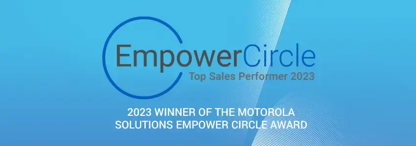 2023 Winners of the Empower Circle Award from Motorola Solutions